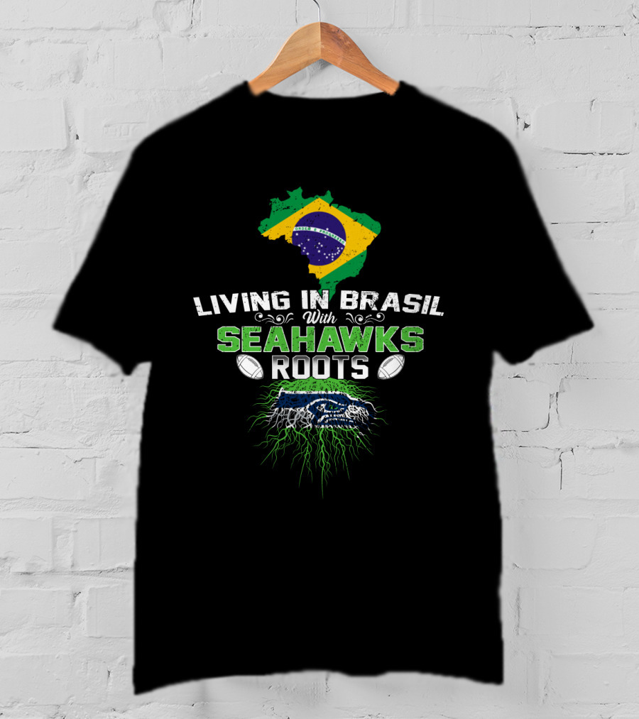 Living In Brasil With Seahawks Roots Map Flag Football Team Pride T-Shirt