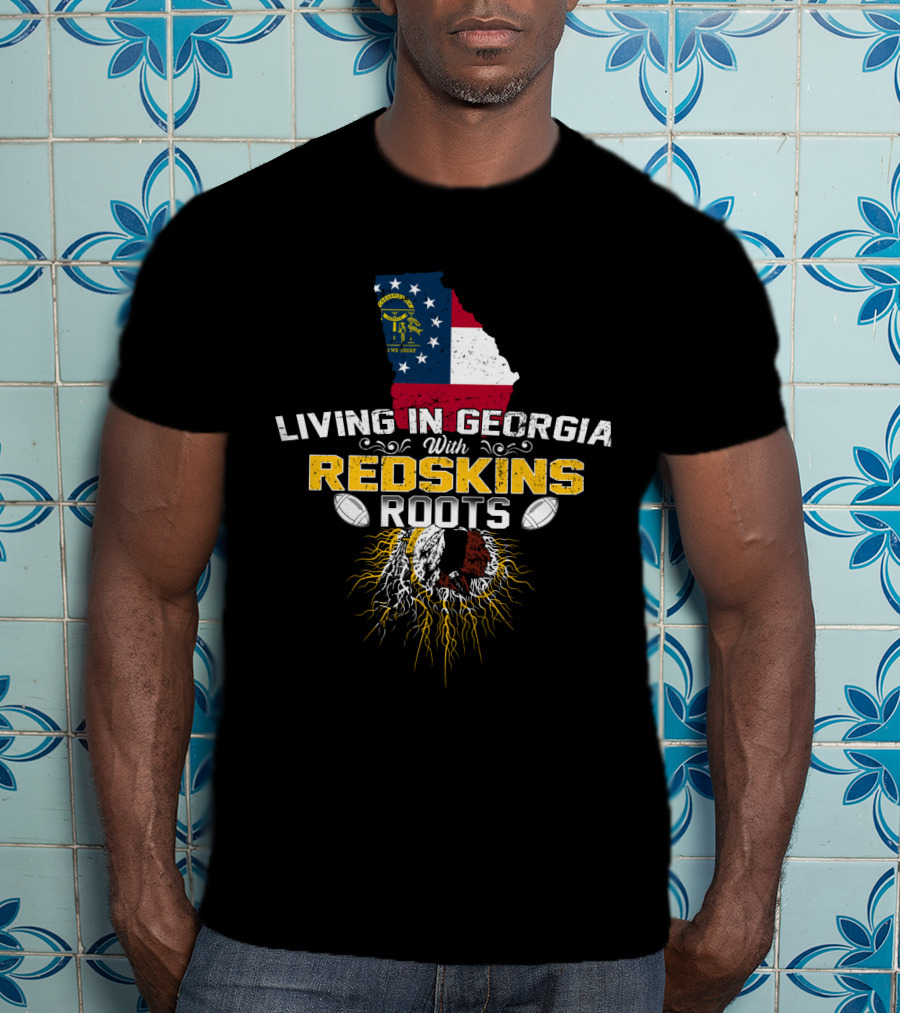 Living In Georgia With Redskins Roots Featuring Georgia State With Flag Colors And Vintage Helmet T-Shirt