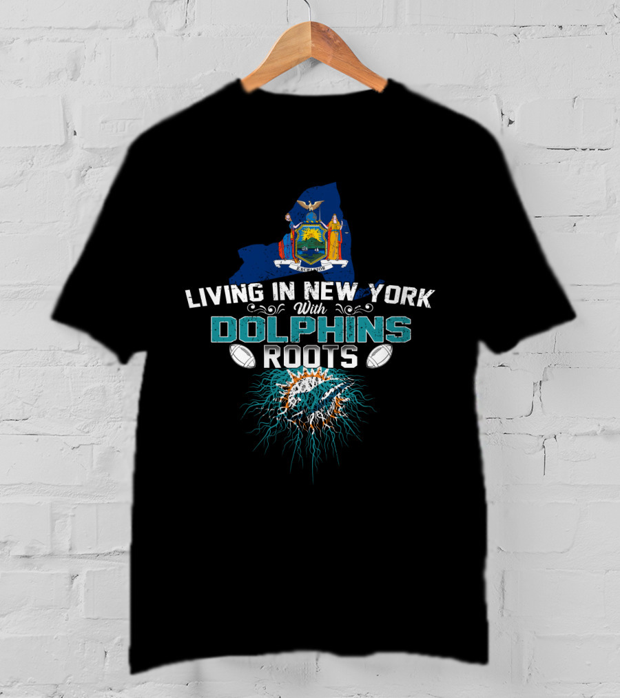 Living In New York With Miami Dolphins Roots New York State Map T-Shirt
