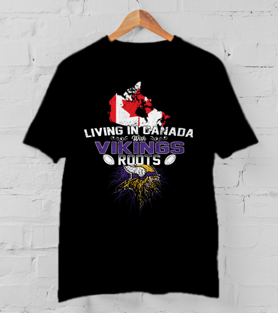 Living In Canada With Vikings Roots Map And Horned Helmet T-Shirt