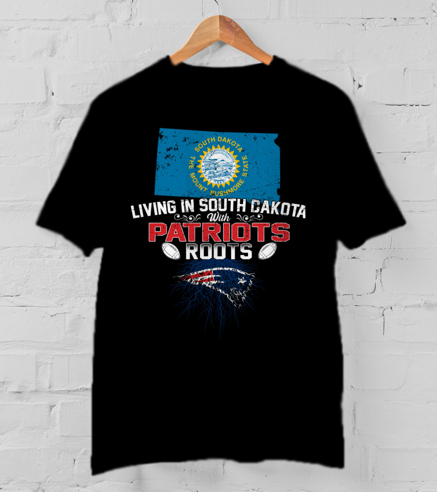 South Dakota The Mount Rushmore State Living With Patriots Roots T-Shirt