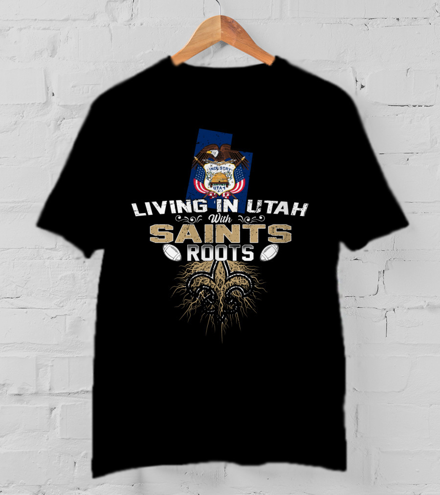 Living In Utah With Saints Roots Utah State Emblem And Fleur-de-Lis T-Shirt