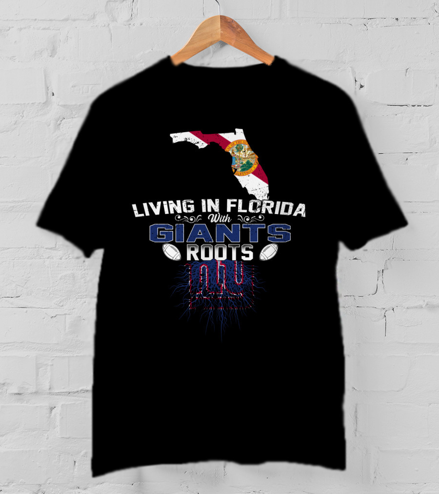 Living In Florida With Giants Roots New York Football Fan Map T-Shirt