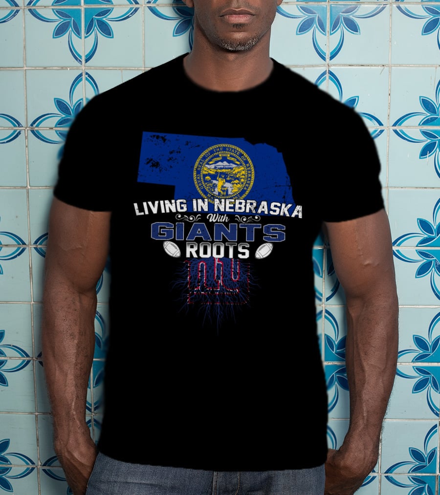 Living In Nebraska With New York Giants Roots Emblem T-Shirt