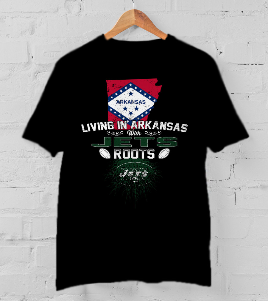 Living In Arkansas With Jets Football Roots And Arkansas Flag Elements T-Shirt