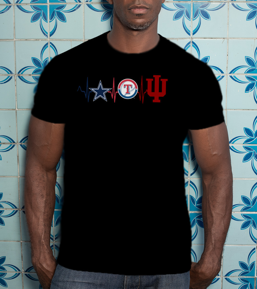 Dallas Cowboys Texas Rangers Indiana Hoosiers Heartbeat T-Shirt