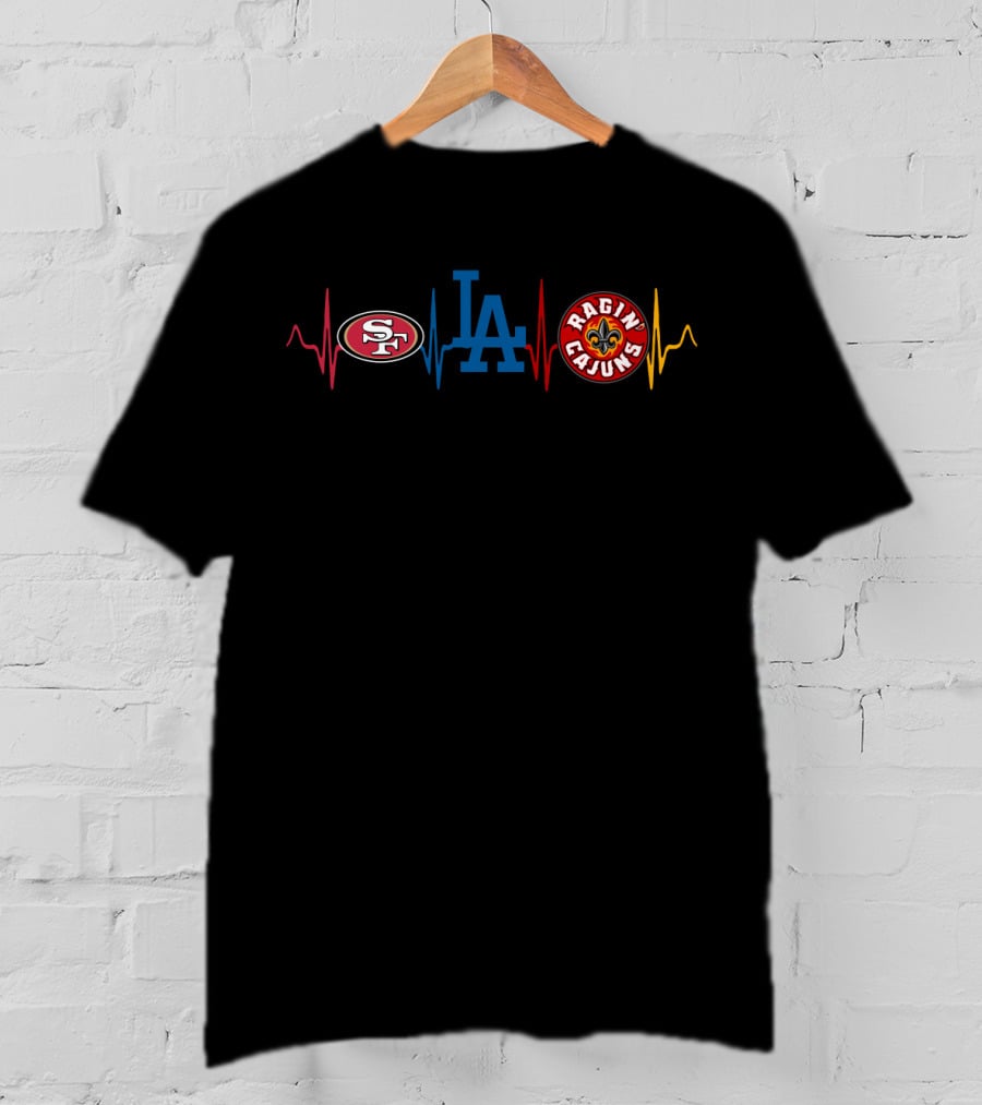 Love 49ers Dodgers Ragin Cajuns Lrc Heartbeat T-Shirt