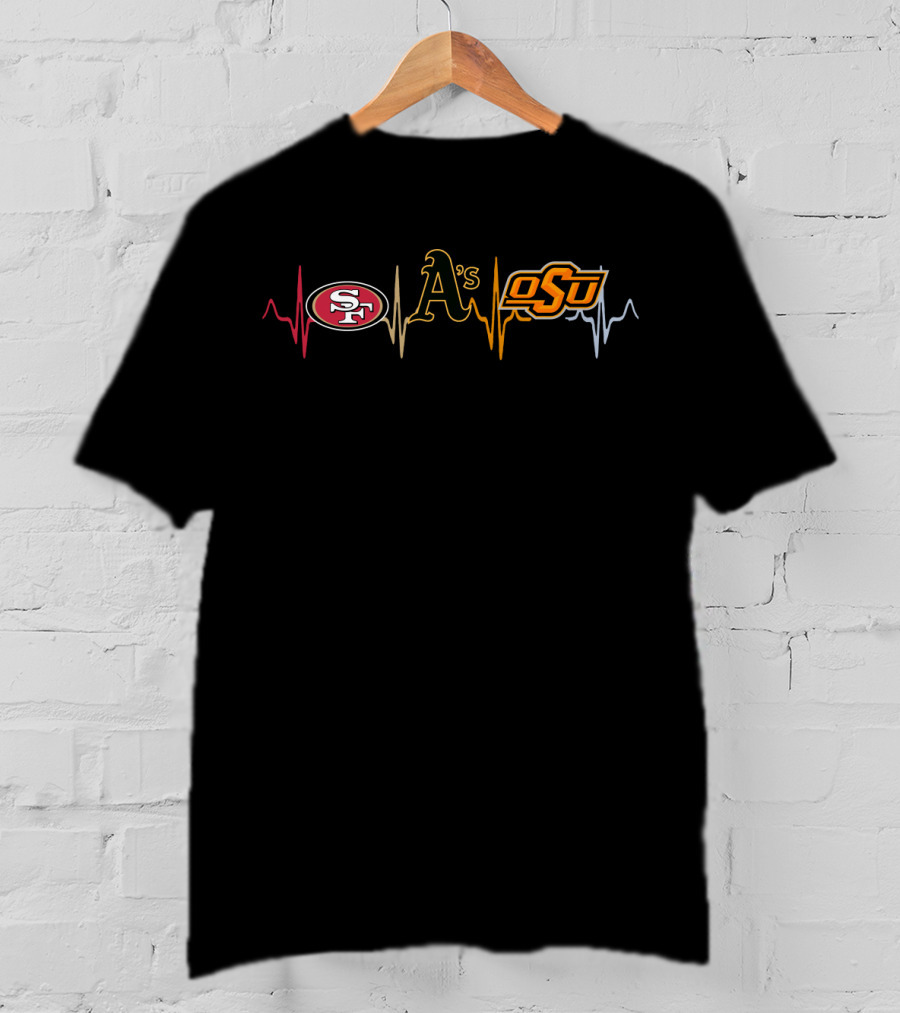 San Francisco 49ers Oakland Athletics Oklahoma State University Heartbeat T-Shirt