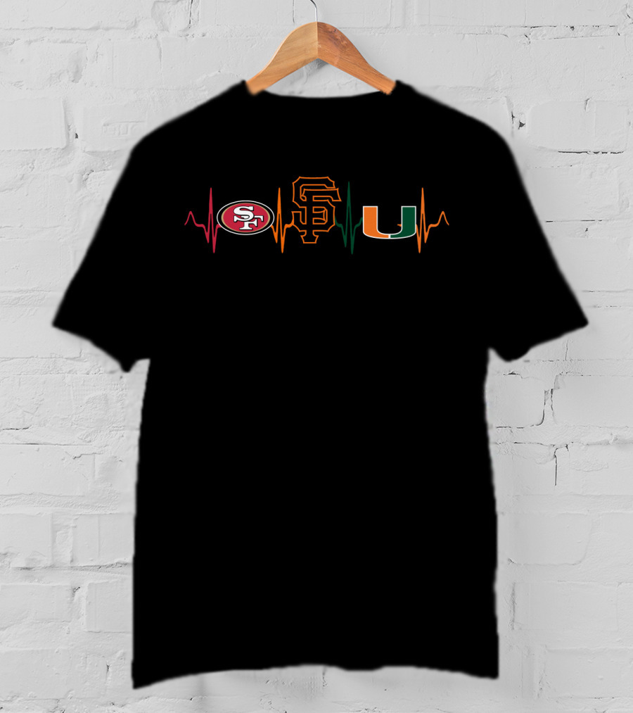 Love 49ers With Giants With Miami Hurricanes Heartbeat T-Shirt