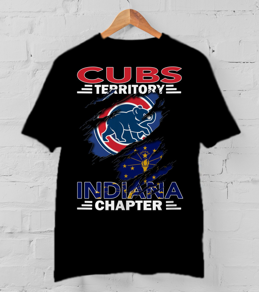 Cubs Territory Indiana Chapter Indiana State Flag And Cubs T-Shirt