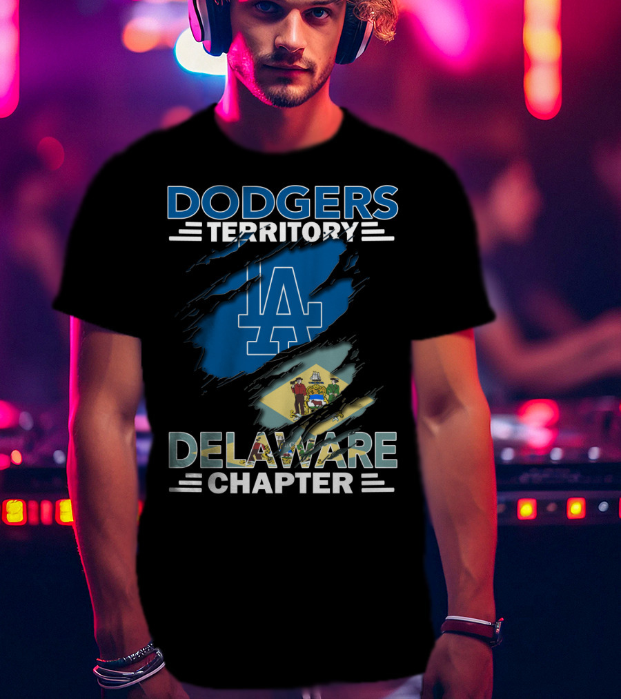 Dodgers Territory Delaware Chapter LA Dodgers Logo And Delaware State Flag T-Shirt
