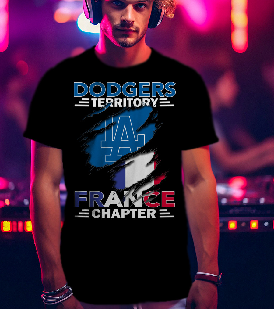 Dodgers Territory LA France Chapter T-Shirt