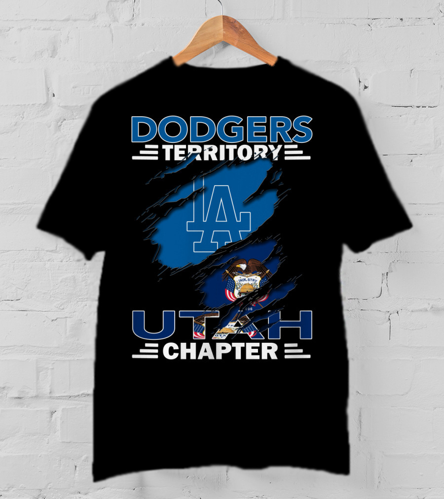 Dodgers Territory Utah Chapter LA Logo And Utah State Flag T-Shirt