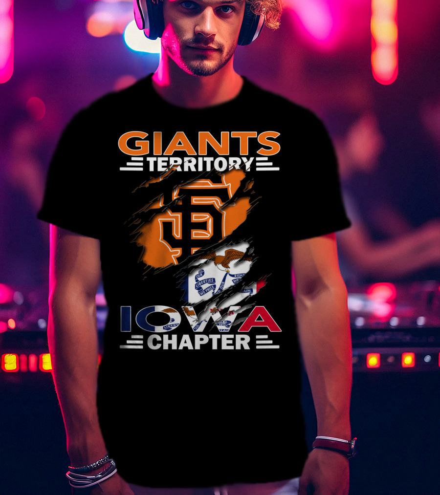 Giants Territory Iowa Chapter San Francisco Giants Fan Group Baseball Community T-Shirt