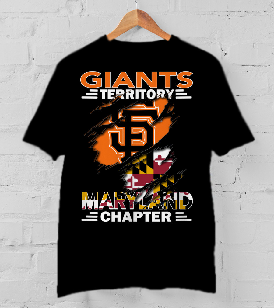 Giants Territory Maryland Chapter San Francisco Giants Logo Maryland Flag T-Shirt