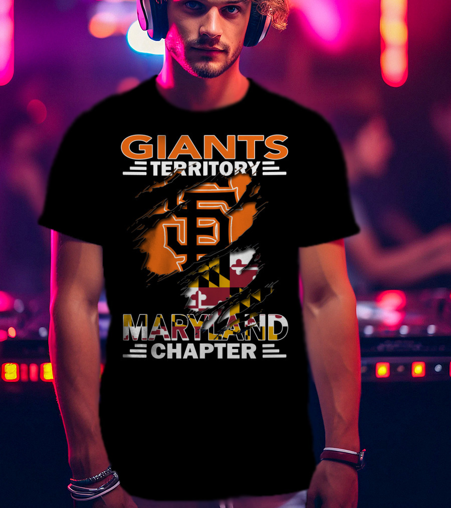 Giants Territory Maryland Chapter San Francisco Giants Logo Maryland Flag T-Shirt