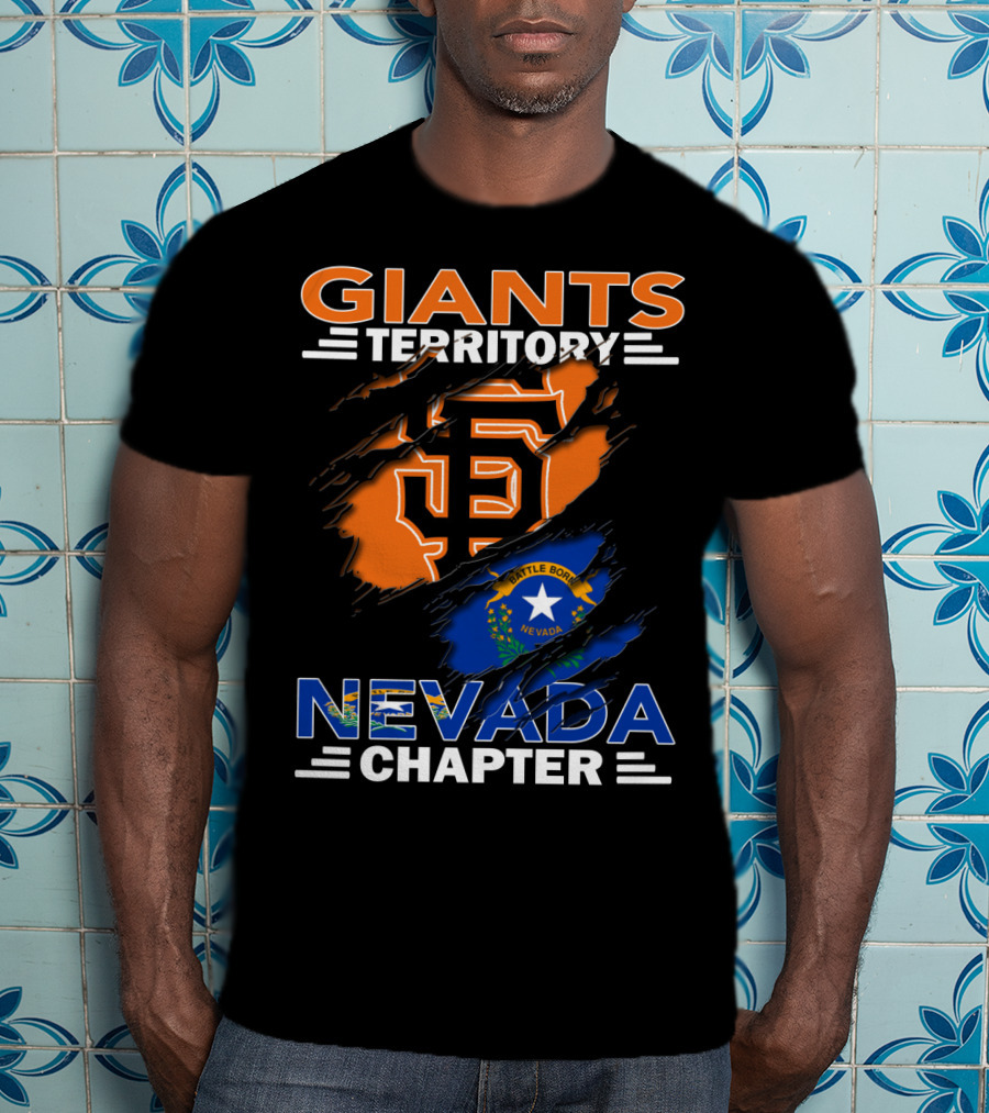 Giants Territory Nevada Chapter Battle Born State Flag San Francisco Giants T-Shirt