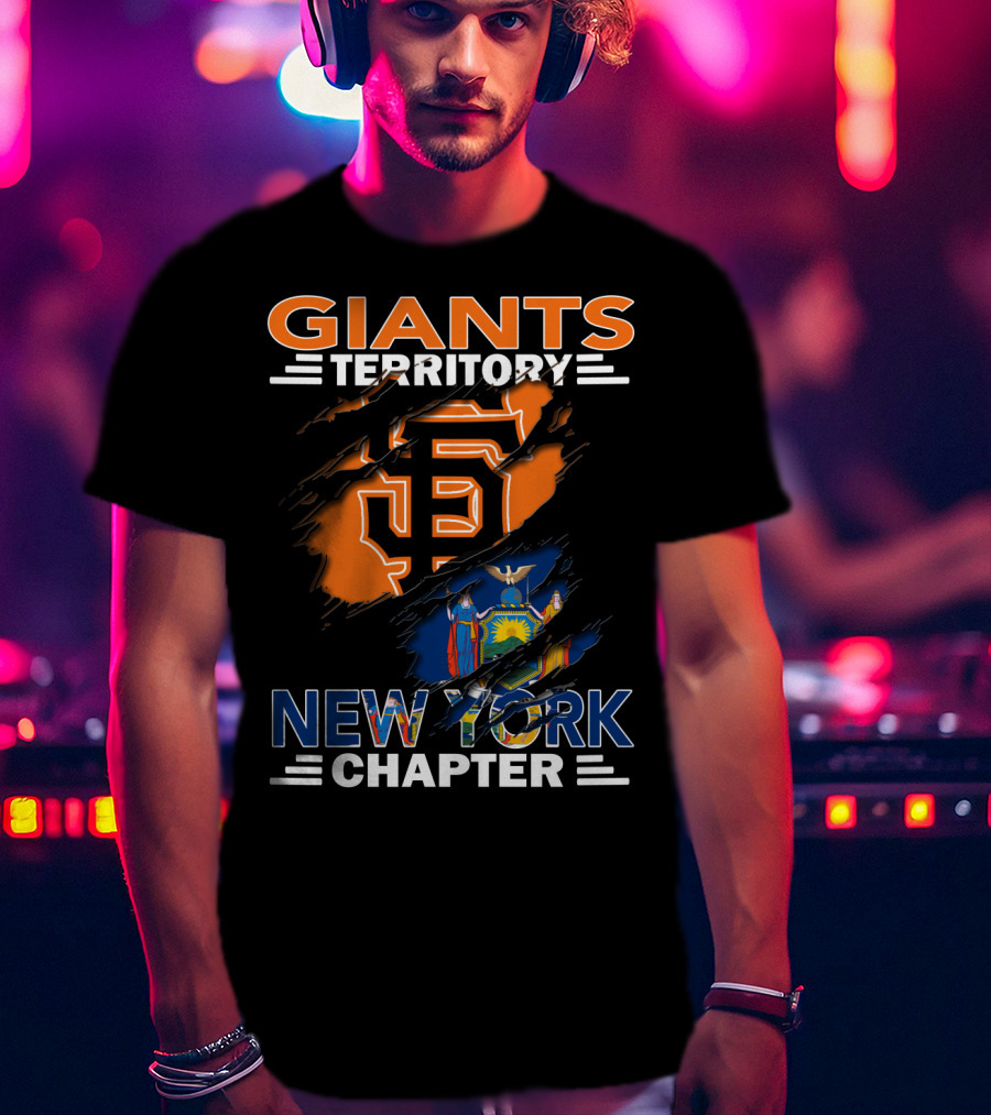 Giants Territory New York Chapter San Francisco Giants Logo And New York State Flag T-Shirt