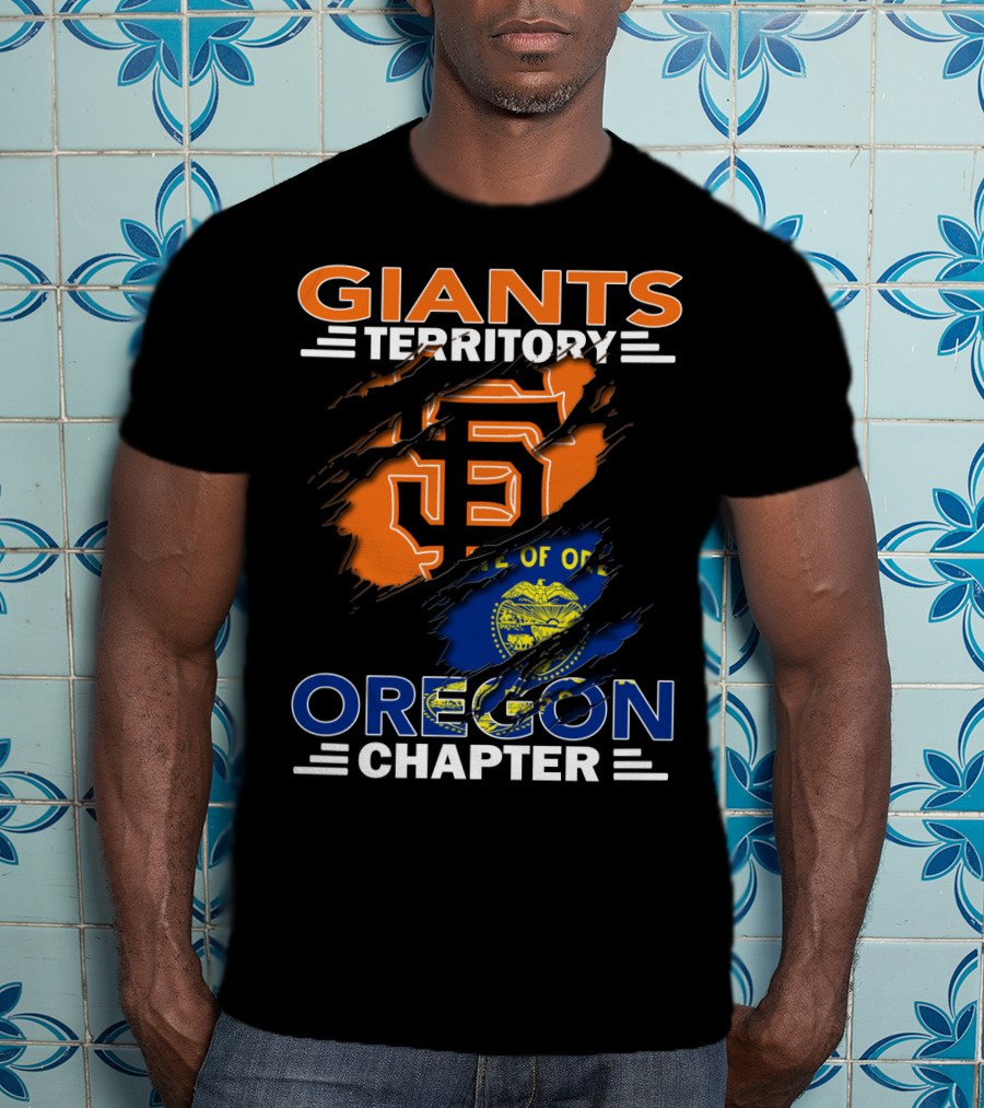 Giants Territory Oregon Chapter Sf Giants Logo Oregon State Flag T-Shirt