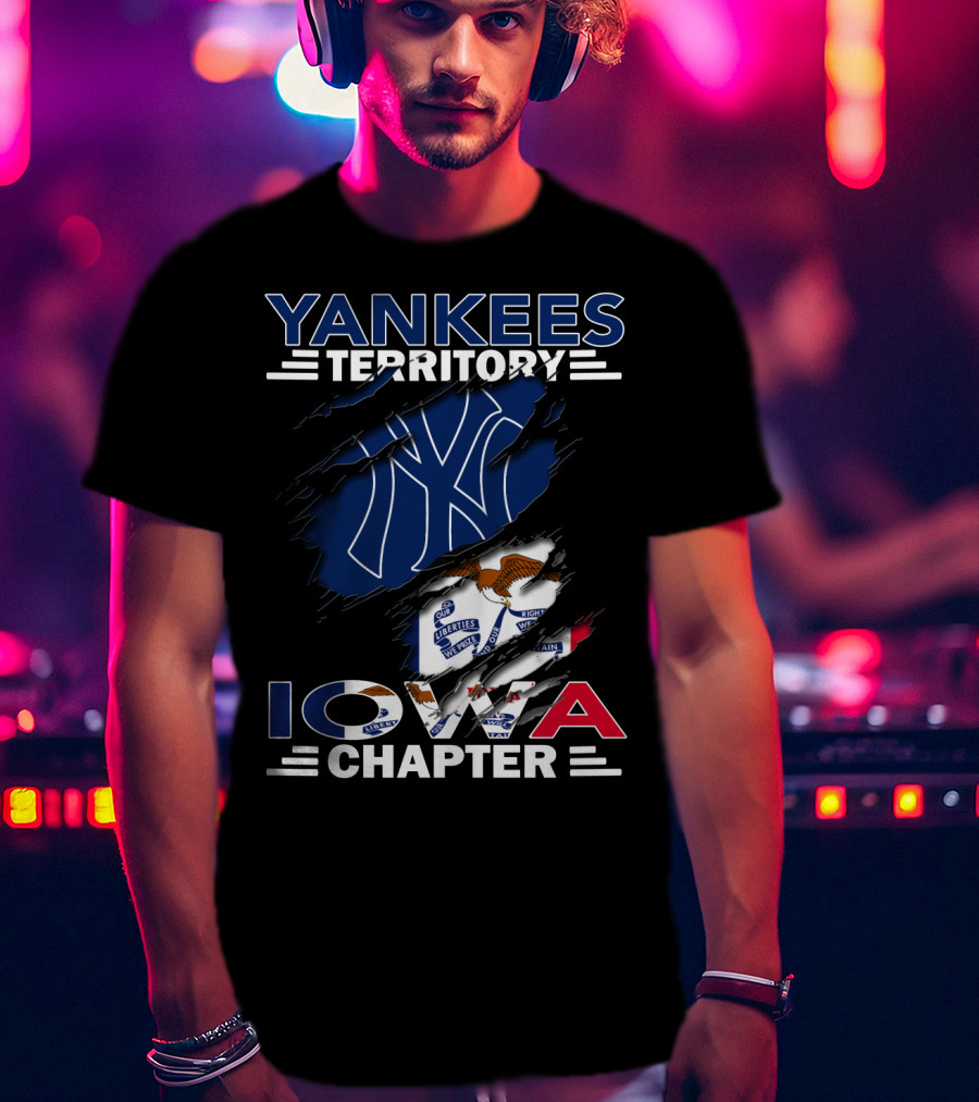 Yankees Territory Iowa Chapter New York Yankees Logo And Iowa Flag Elements T-Shirt