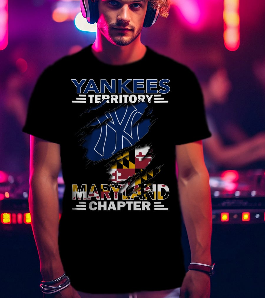 Yankees Territory Maryland Chapter Yankees Logo Maryland Flag T-Shirt