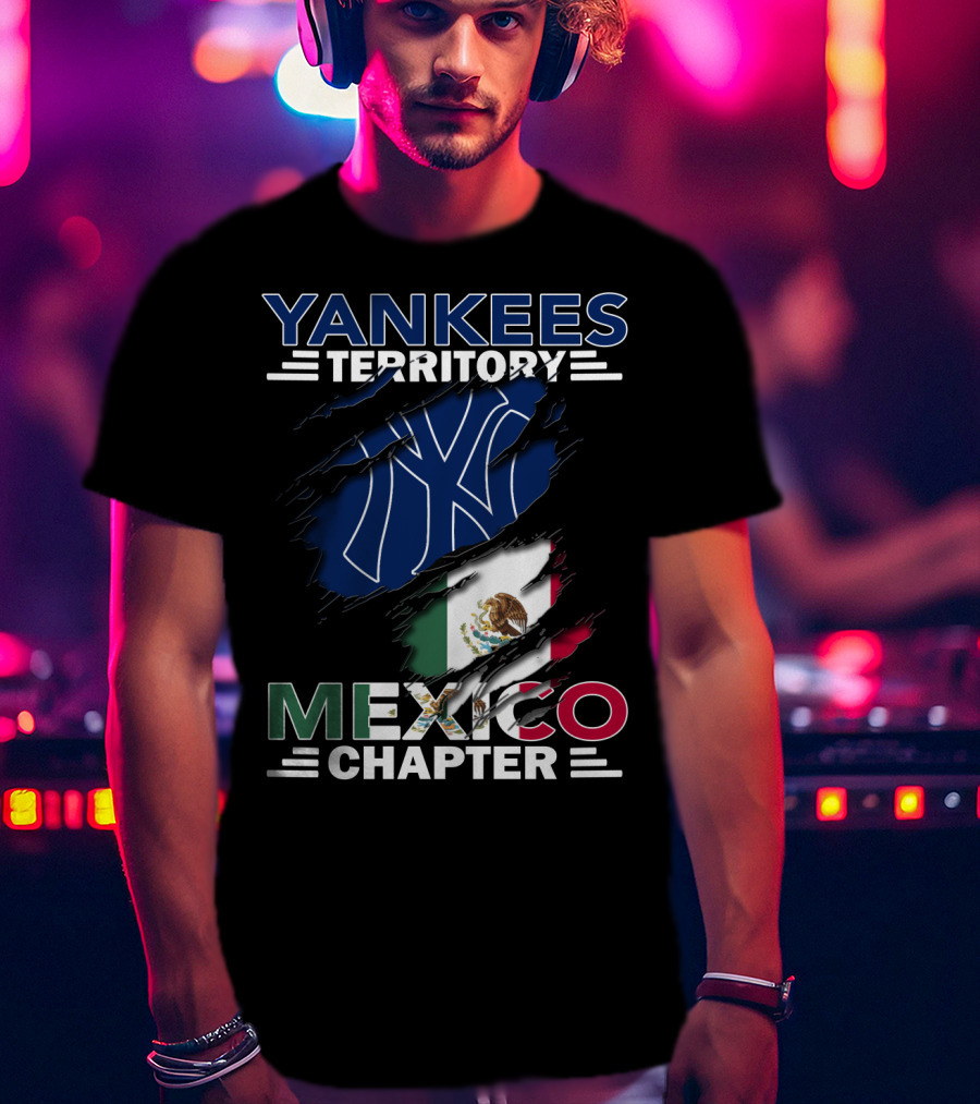 Yankees Territory Mexico Chapter Flag T-Shirt