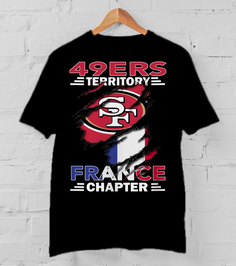 49ers Territory France Chapter SF Logo French Flag T-Shirt