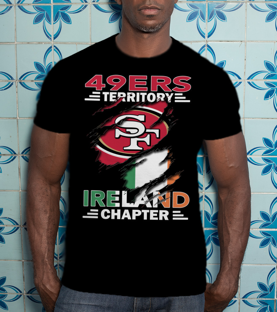 49ers Territory Ireland Chapter SF Logo Irish Flag T-Shirt