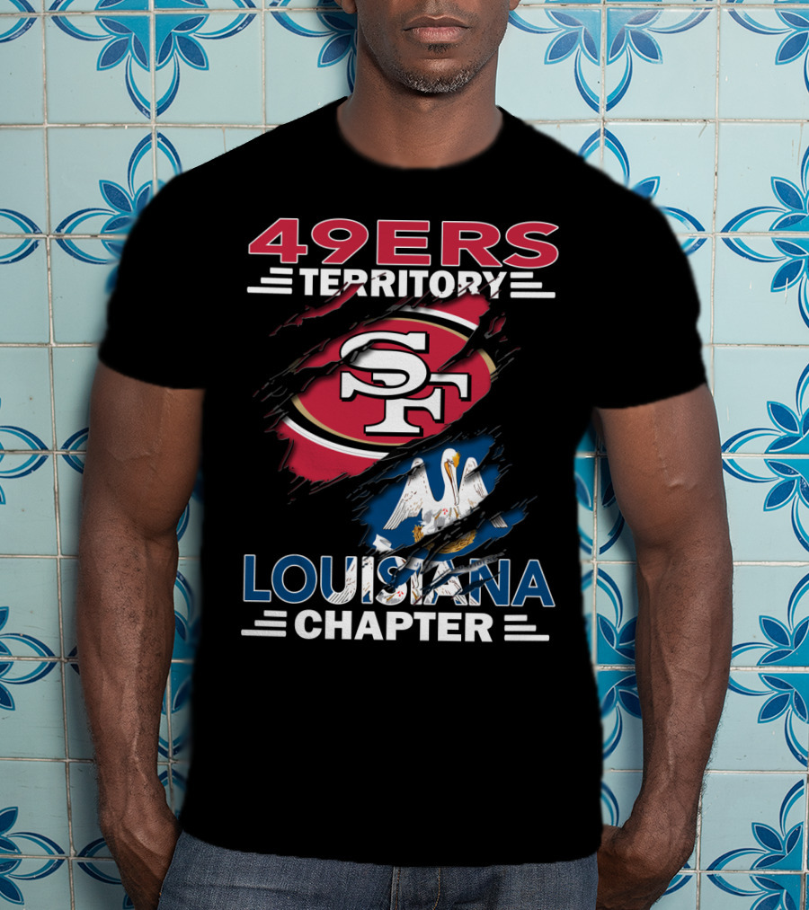 49ers Territory SF Logo Louisiana Chapter T-Shirt