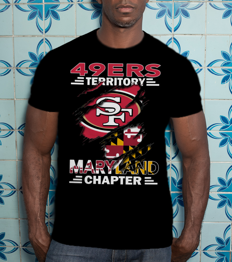 49ers Territory SF Maryland Chapter T-Shirt
