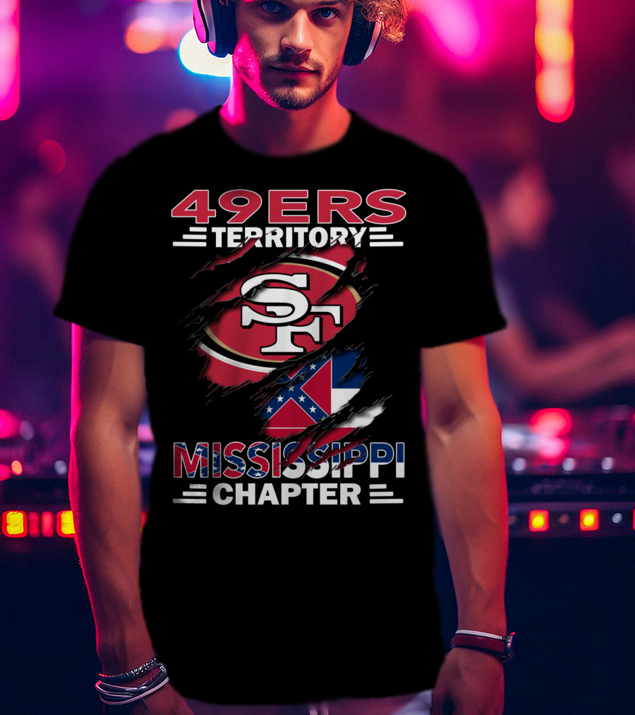 49ers Territory Mississippi Chapter SF Logo And Flag T-Shirt