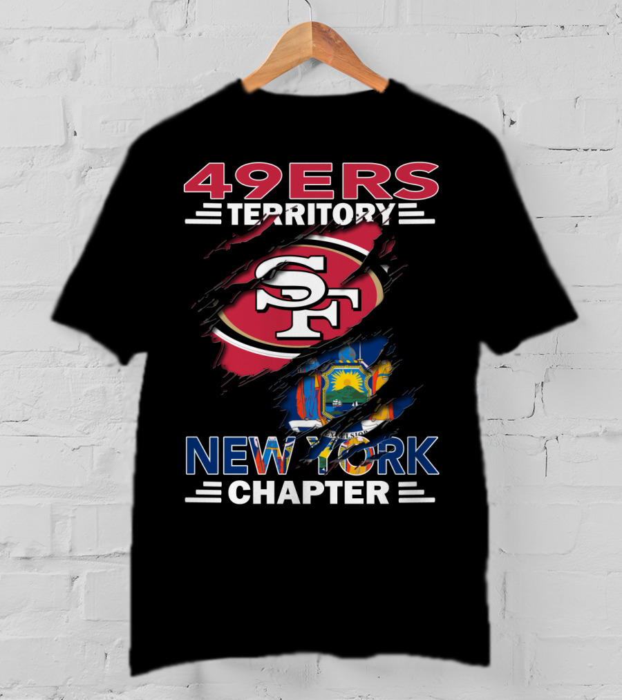 49ers Territory New York Chapter SF Logo With New York Flag Background T-Shirt