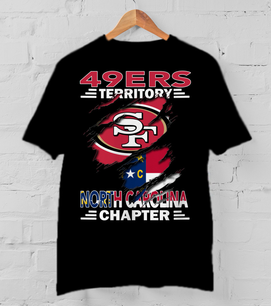 49ers Territory North Carolina Chapter SF Logo North Carolina Flag T-Shirt