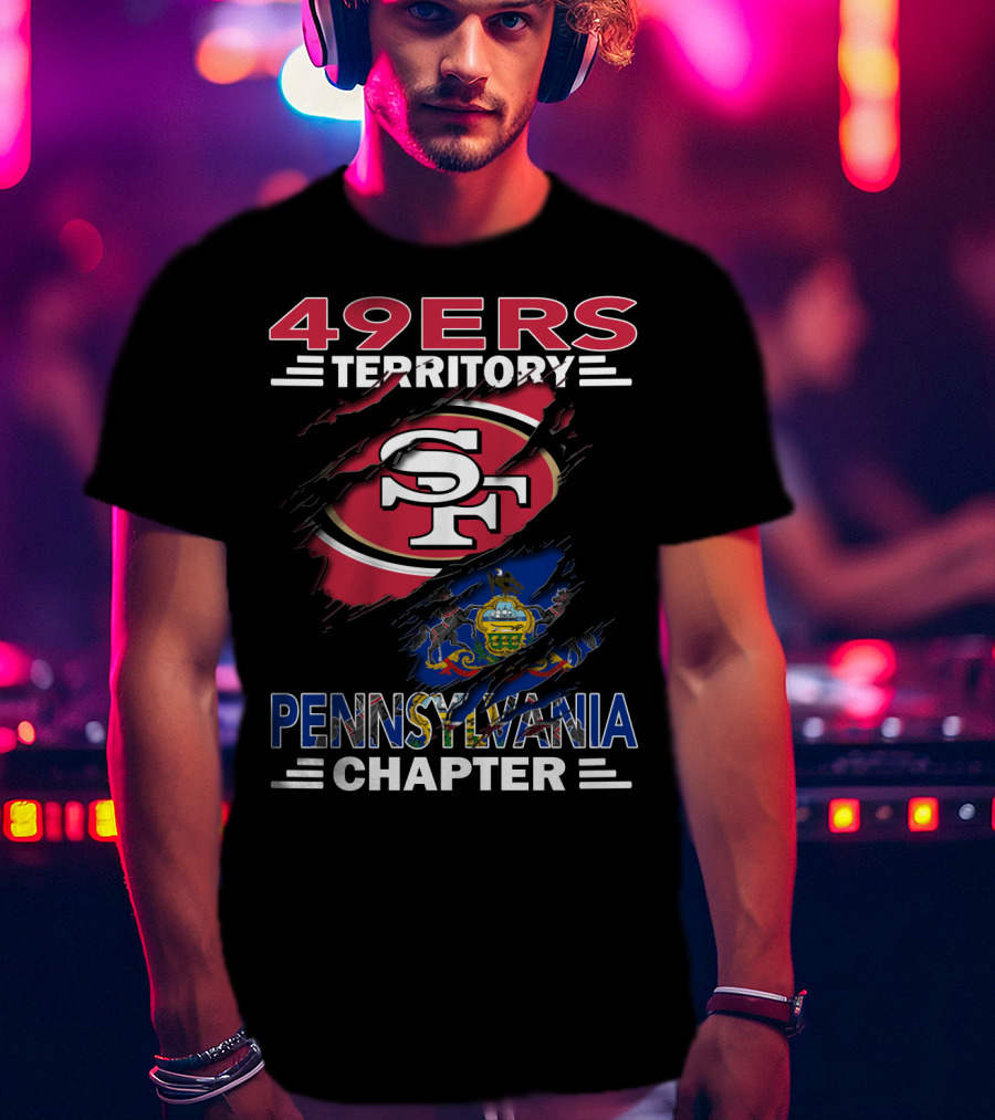 49ers Territory SF Pennsylvania Chapter T-Shirt