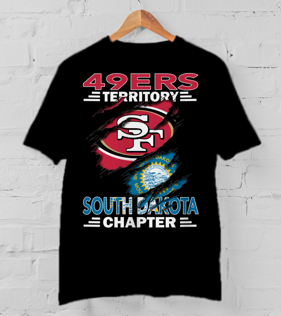 49ers Territory South Dakota Chapter SF Logo And State Emblem T-Shirt