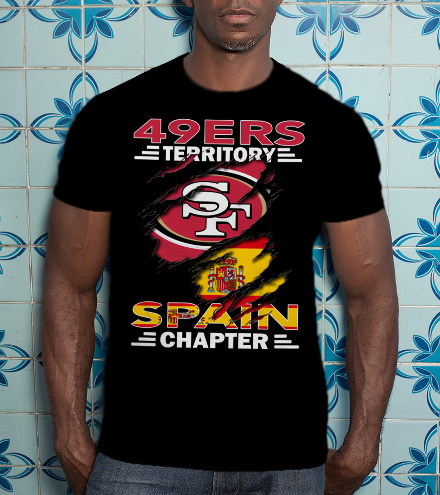 49ers Territory SF Spain Chapter T-Shirt