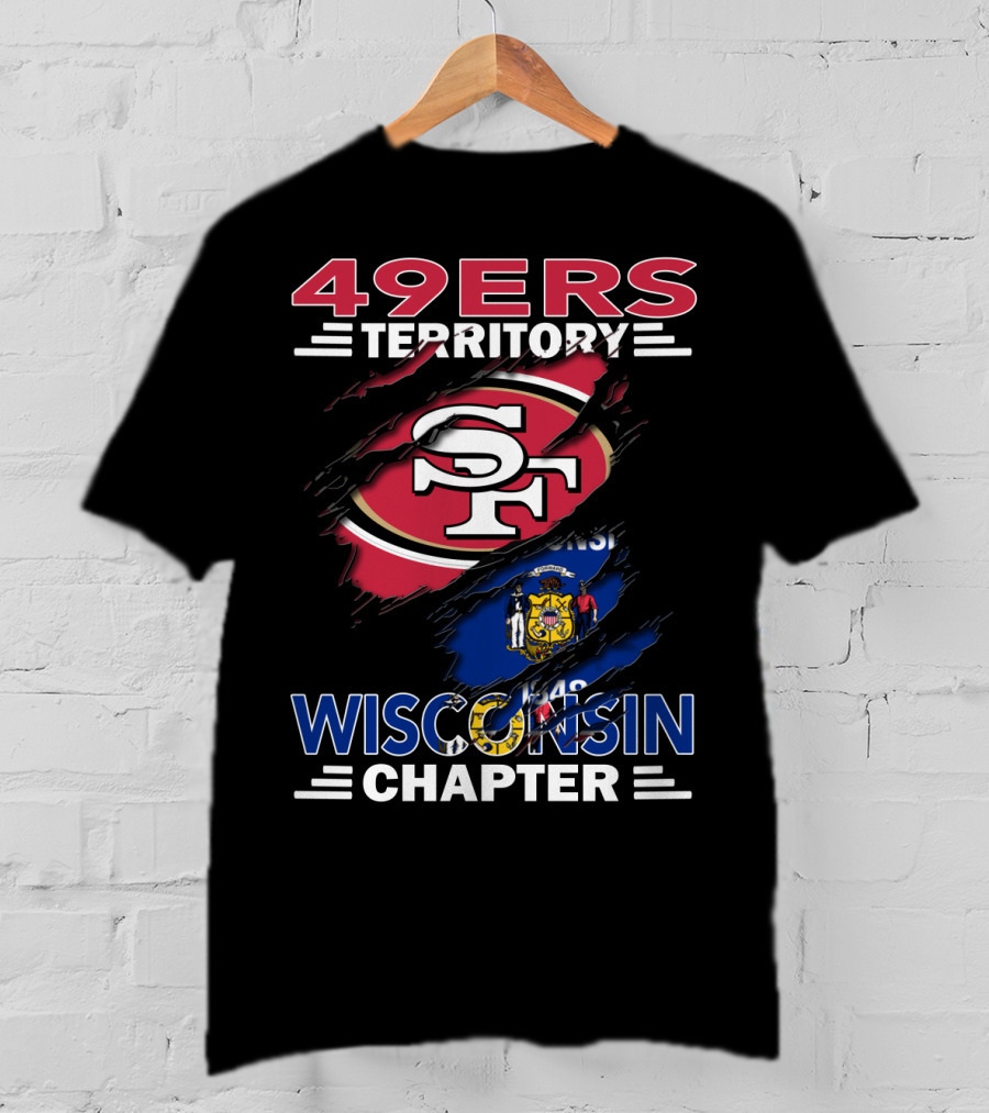 49ers Territory San Francisco Logo Wisconsin Chapter Flag T-Shirt