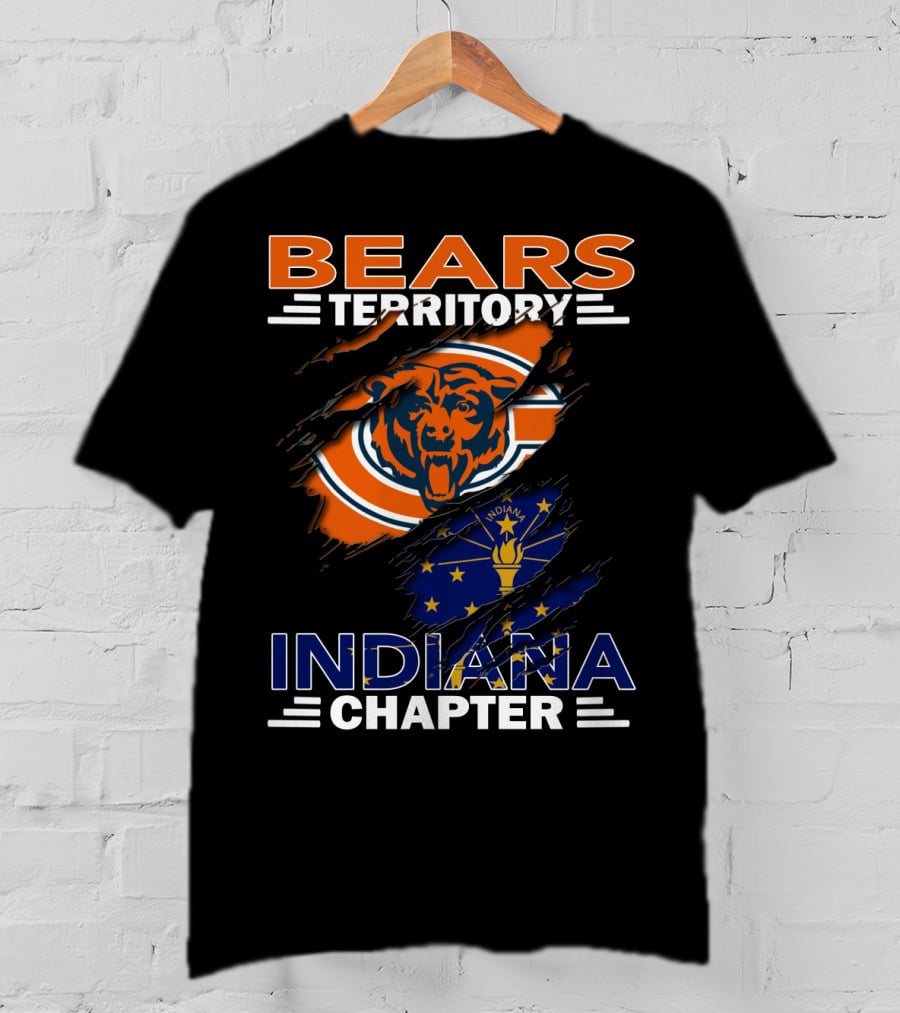 Bears Territory Indiana Chapter Chicago Bears Logo Indiana Flag T-Shirt