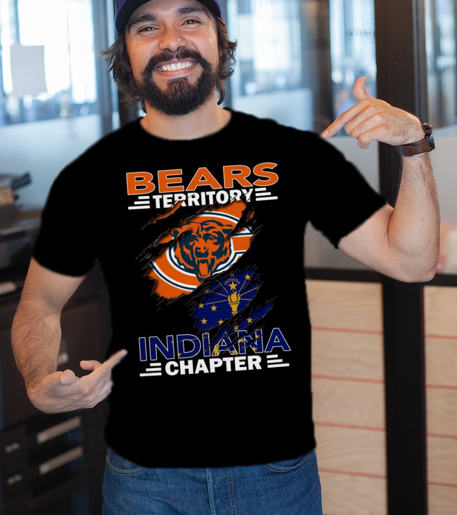 Bears Territory Indiana Chapter Chicago Bears Logo Indiana Flag T-Shirt
