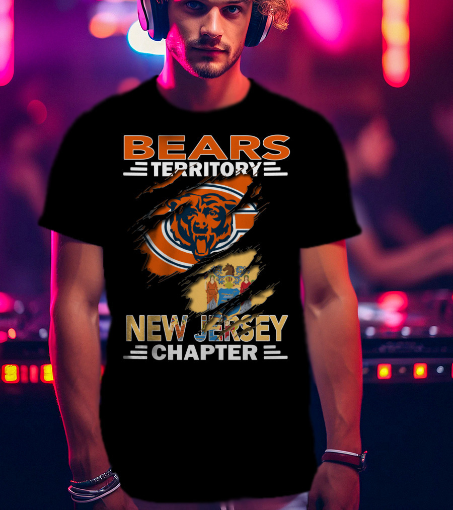Bears Territory New Jersey Chapter Chicago Bears Logo And State Flag Integration T-Shirt