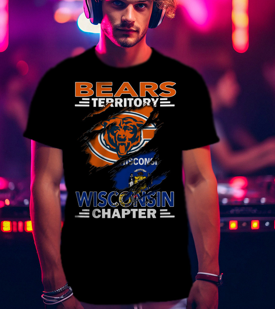 Bears Territory Wisconsin Chapter Chicago Bears Logo With Wisconsin Flag Background T-Shirt
