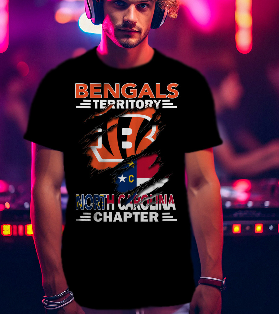 Bengals Territory North Carolina Chapter Flag And Logo Fusion T-Shirt