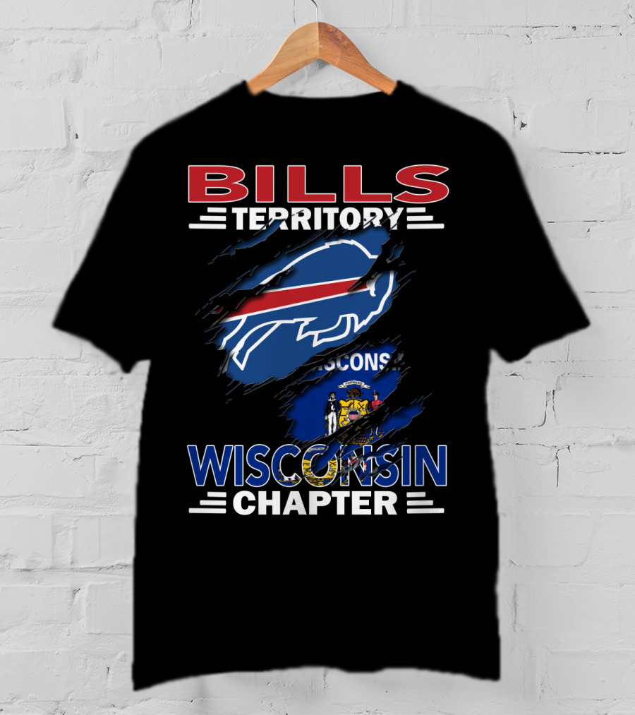 Bills Territory Wisconsin Chapter Logo With Wisconsin Flag Background T-Shirt