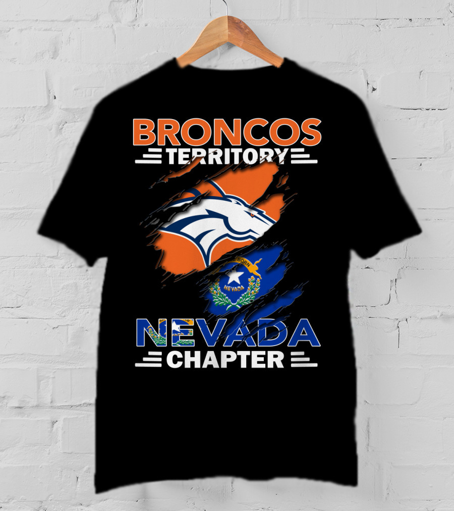 Broncos Territory Nevada Chapter Born Nevada T-Shirt