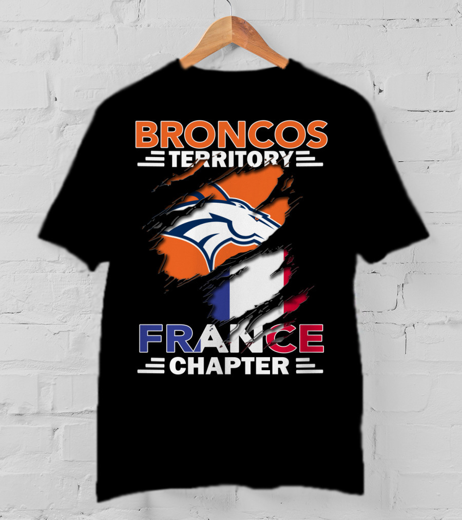 Broncos Territory France Chapter French Flag Fan Edition T-Shirt
