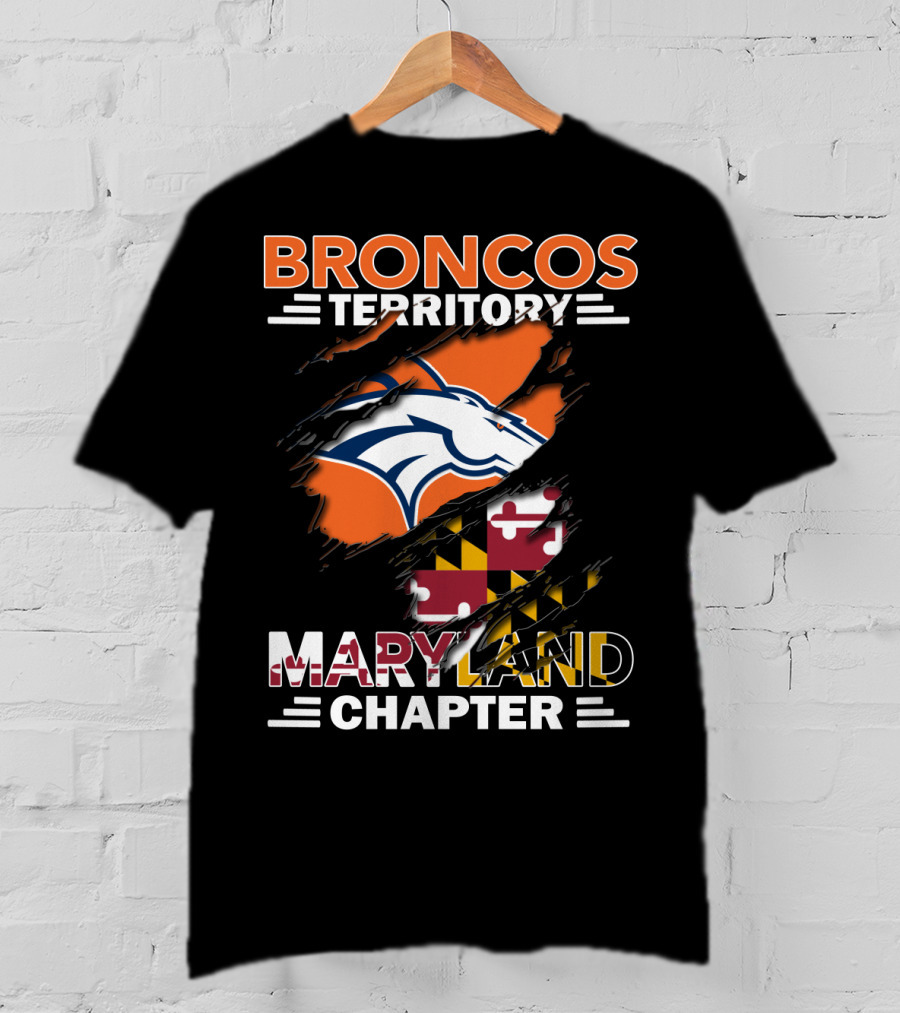 Broncos Territory Maryland Chapter Denver Football Fan Club State Pride T-Shirt