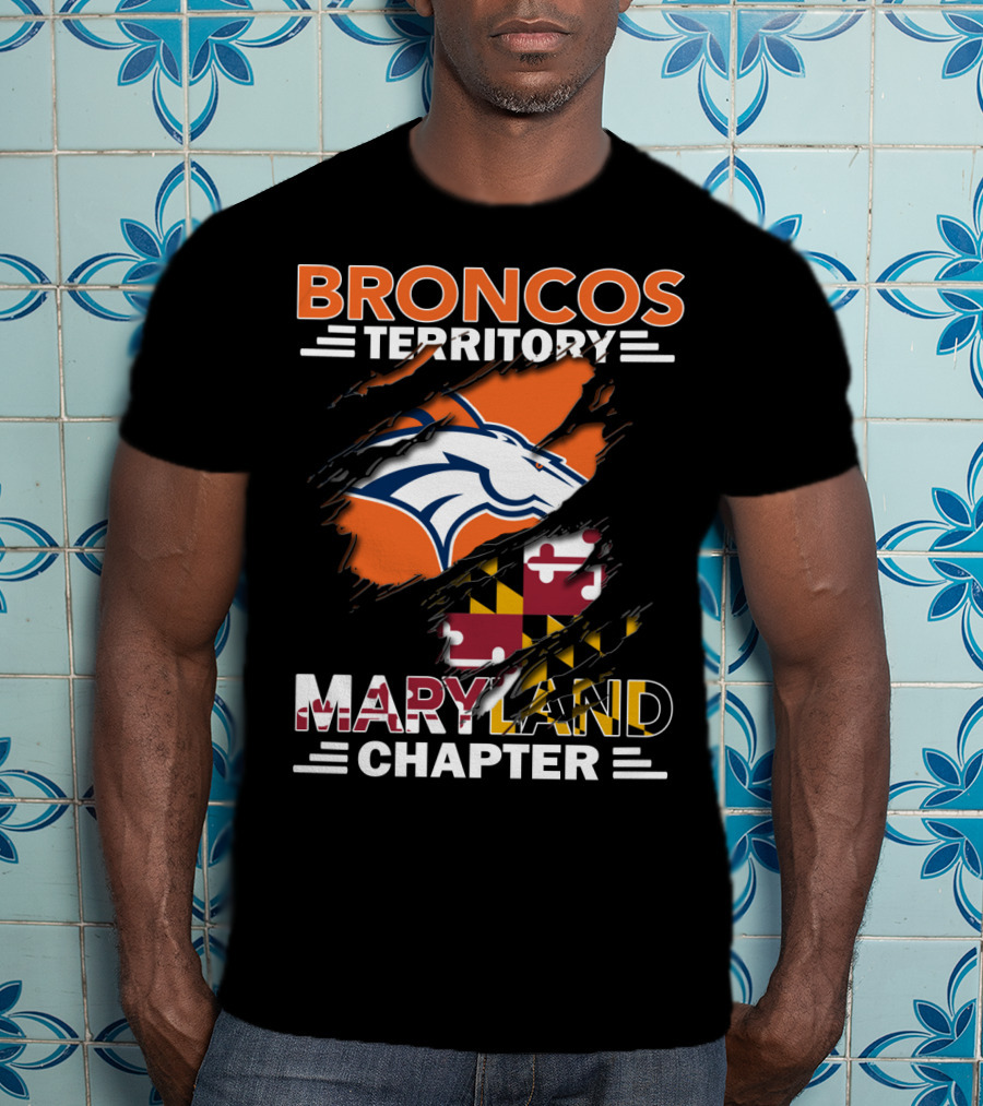 Broncos Territory Maryland Chapter Denver Football Fan Club State Pride T-Shirt