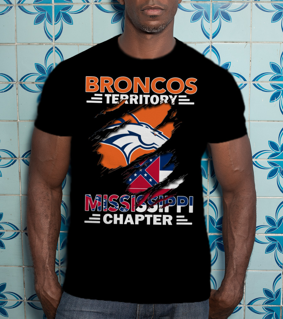 Broncos Territory Mississippi Chapter Mississippi Flag Broncos T-Shirt