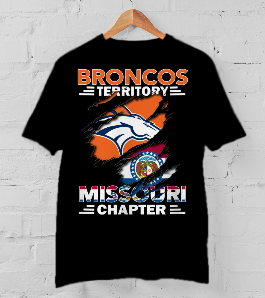 Broncos Territory Missouri Chapter Denver Broncos Logo And Missouri State Flag T-Shirt
