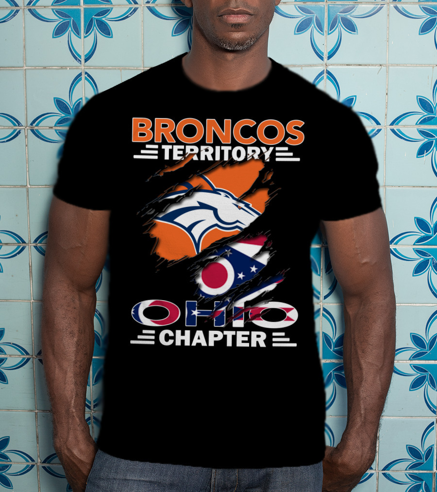 Broncos Territory Ohio Chapter Broncos Logo Ohio Flag T-Shirt